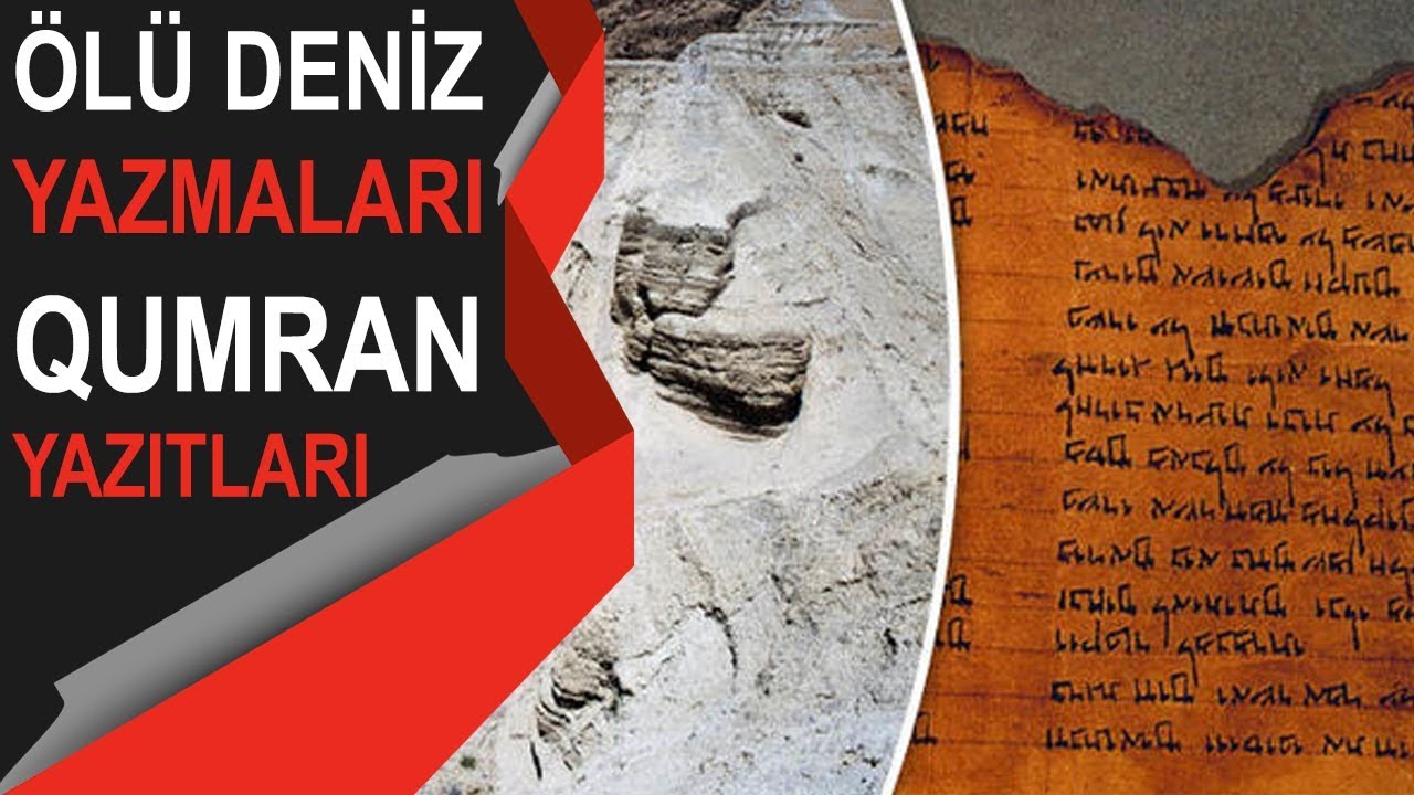 Ölü Deniz Yazmaları Qumran Kütüphanesi Tomarları 2000 Yıllık Dinsel Metinler